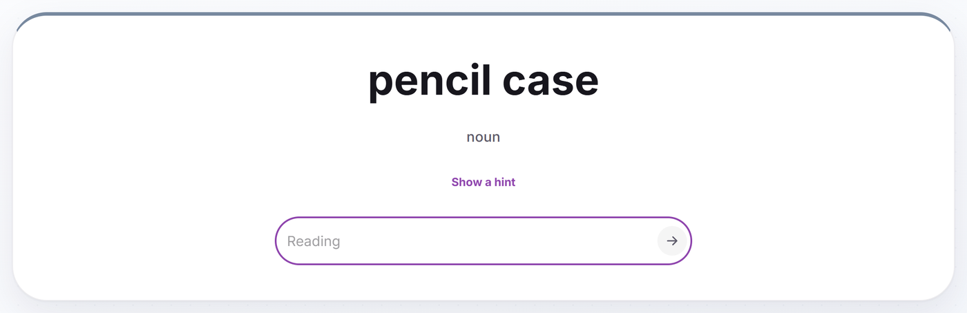 A Cotobara review card asking for the reading of "pencil case", with a Reading box to type into
